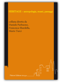 HERITAGE - antropologia, musei, paesaggi
